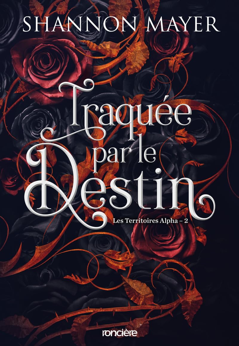 Les Territoires Alpha - broché - Tome 02 Traquée par le destin book