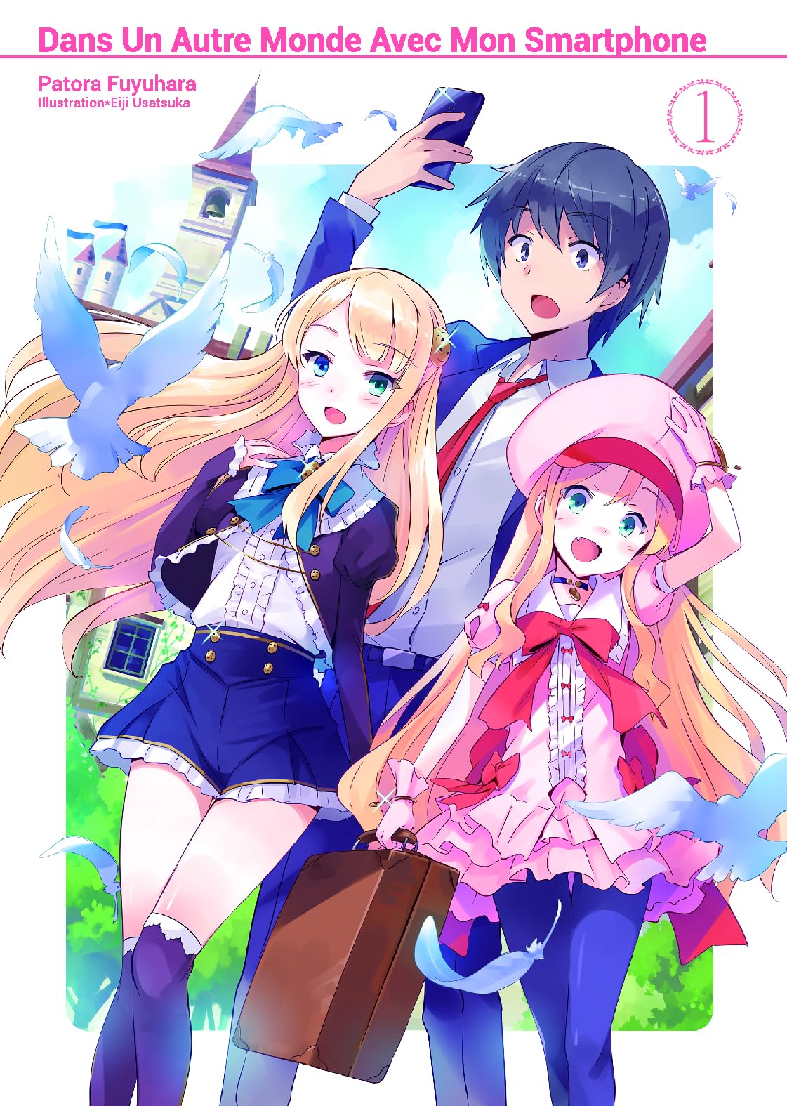 Dans un autre monde avec mon Smartphone: Tome 1 book