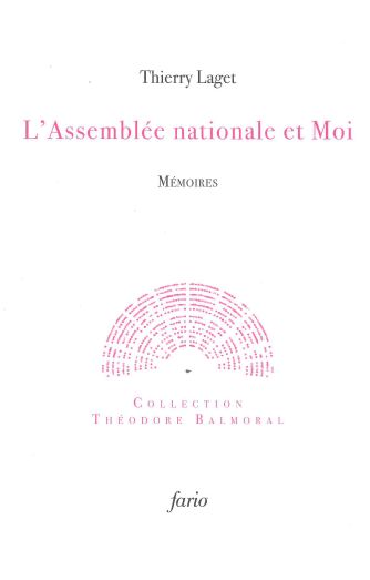 L'Assemblée nationale et moi : mémoires book