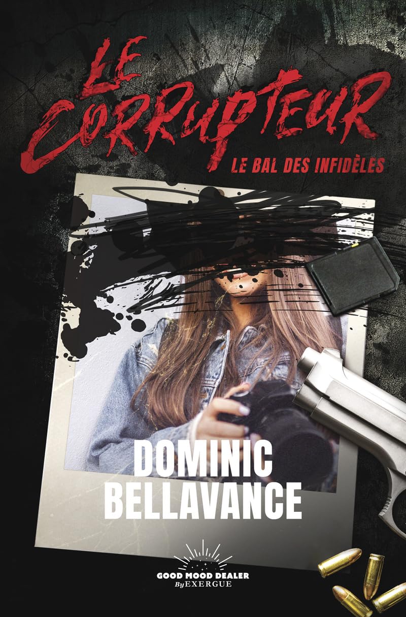 Le Corrupteur - Le Bal des infidèles book