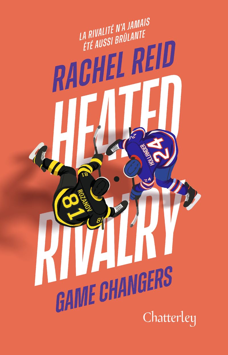 Game changers - Tome 2 Heated Rivalry: La romance sportive MM qui a inspiré la série phénomène mondiale (2) book