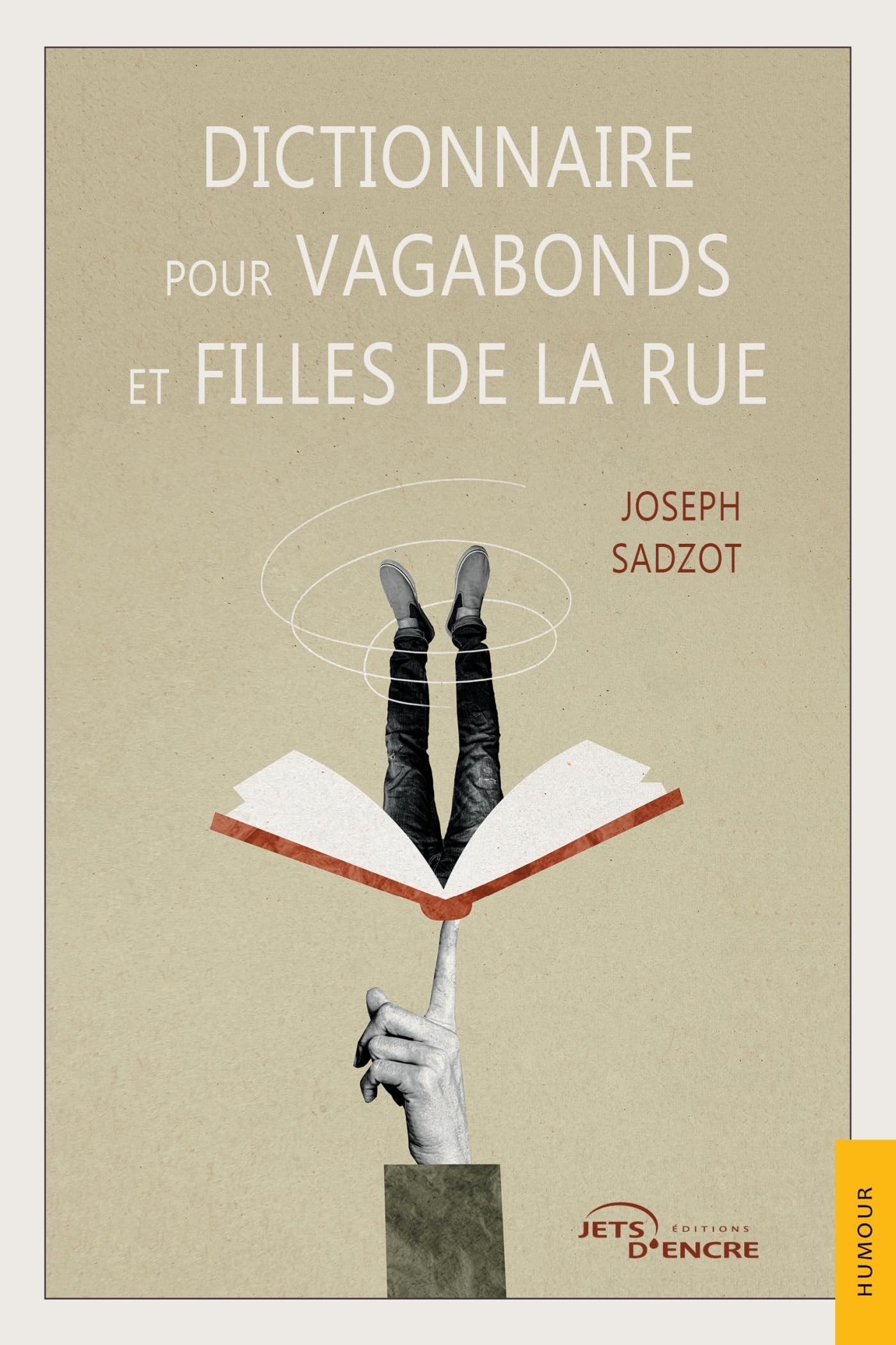 Dictionnaire pour vagabonds et filles de la rue book