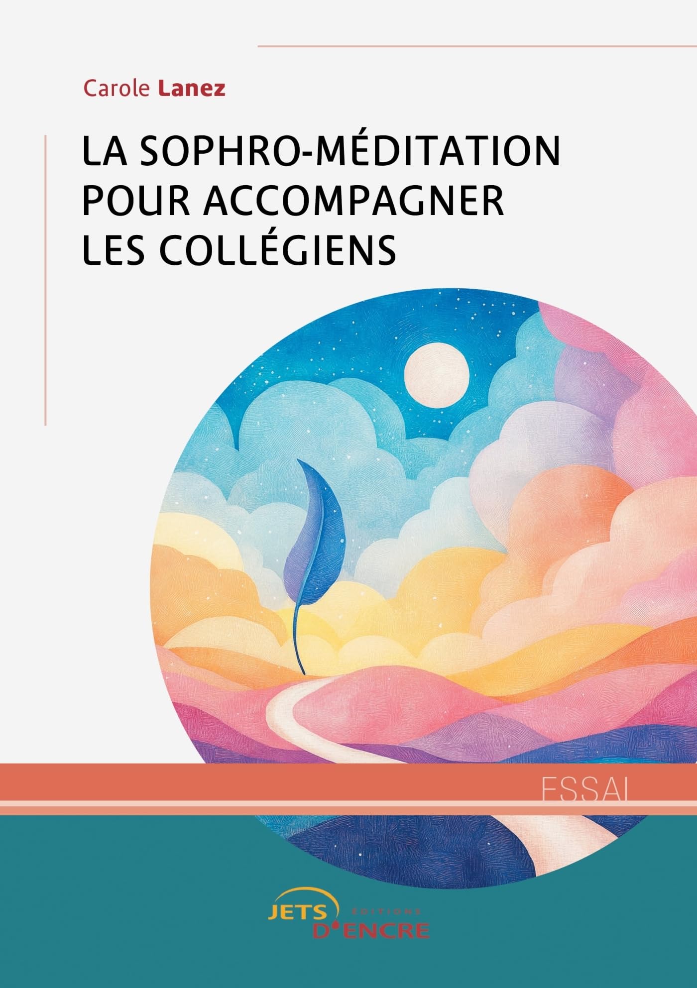La Sophro-méditation pour accompagner les collégiens book