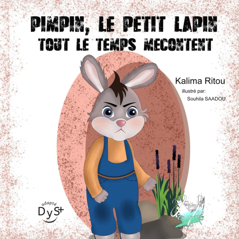 Pimpin, le lapin mécontent: livre enfant, collection anaelle book