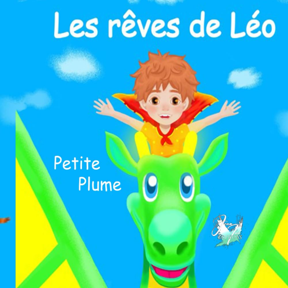 Les rêves de Léo: à partir de 3 ans book