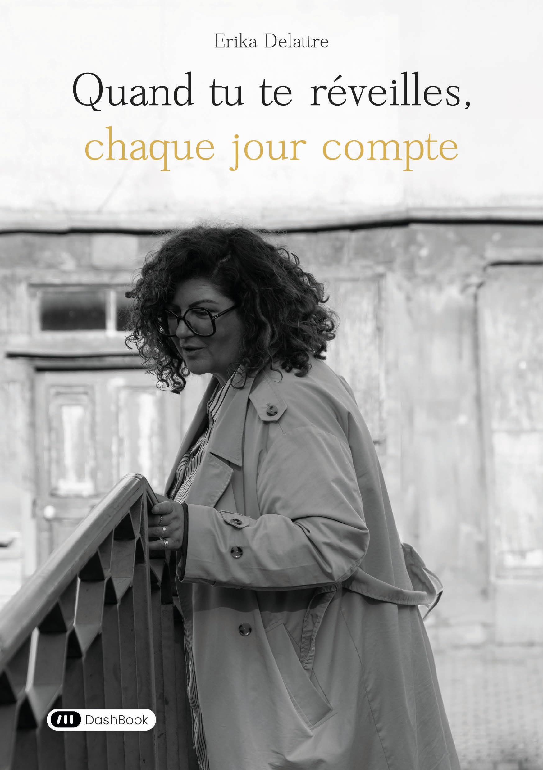Quand tu te réveilles, chaque jour compte book