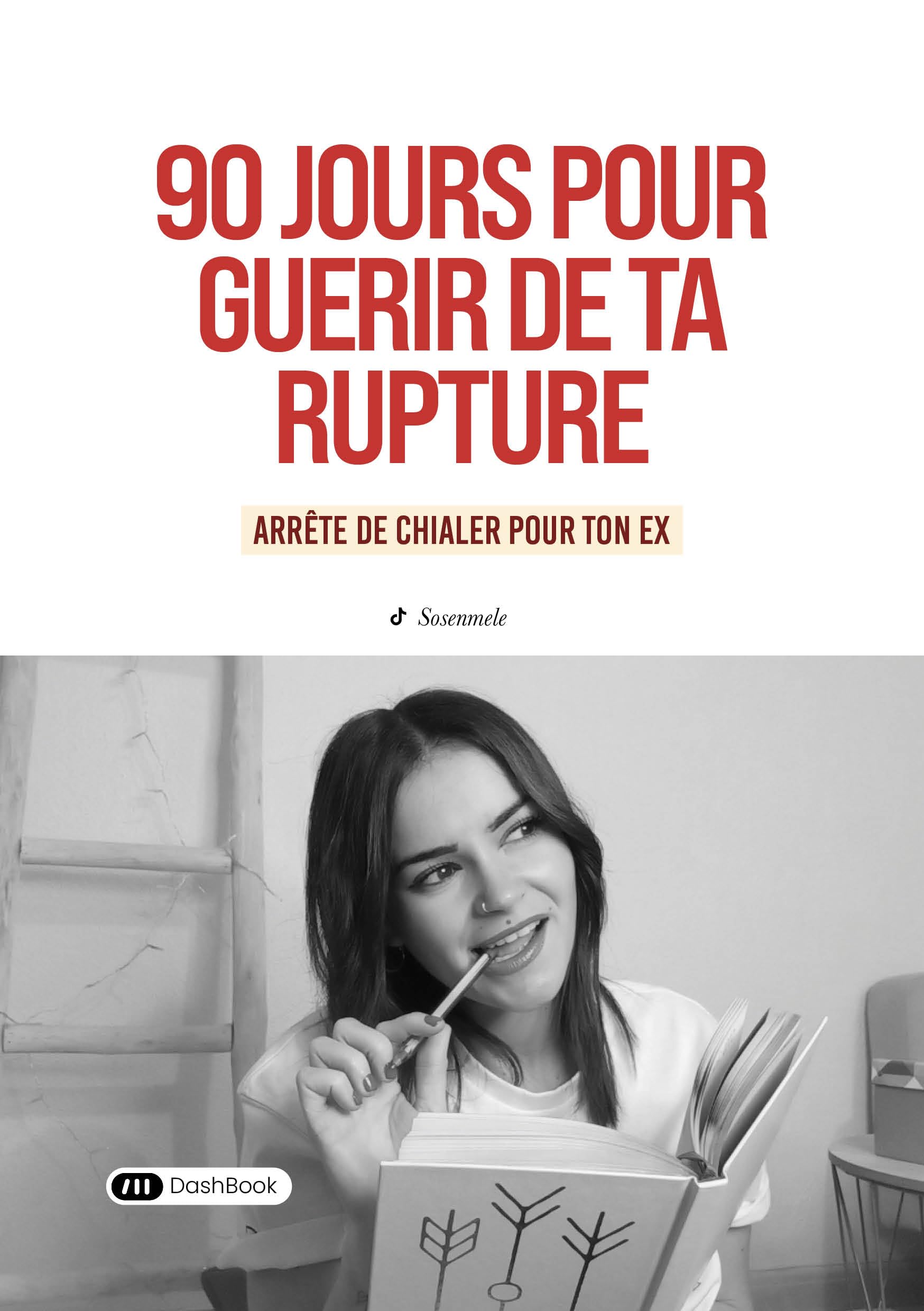 90 jours pour guérir de ta rupture book