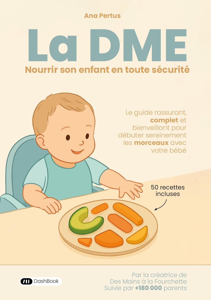 La DME : Nourrir son enfant en toute sécurité book