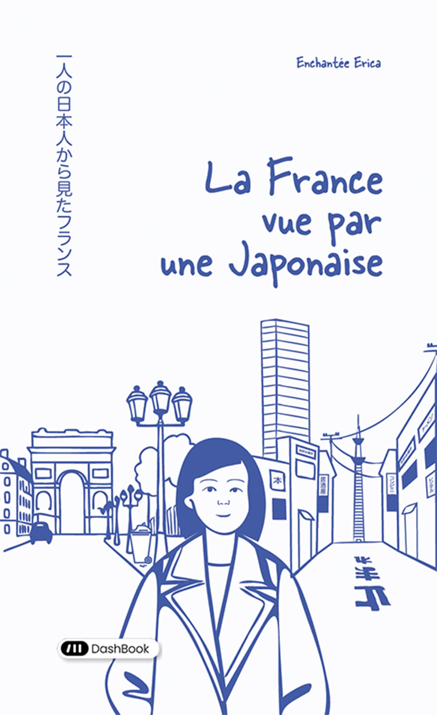 La France vue par une Japonaise book
