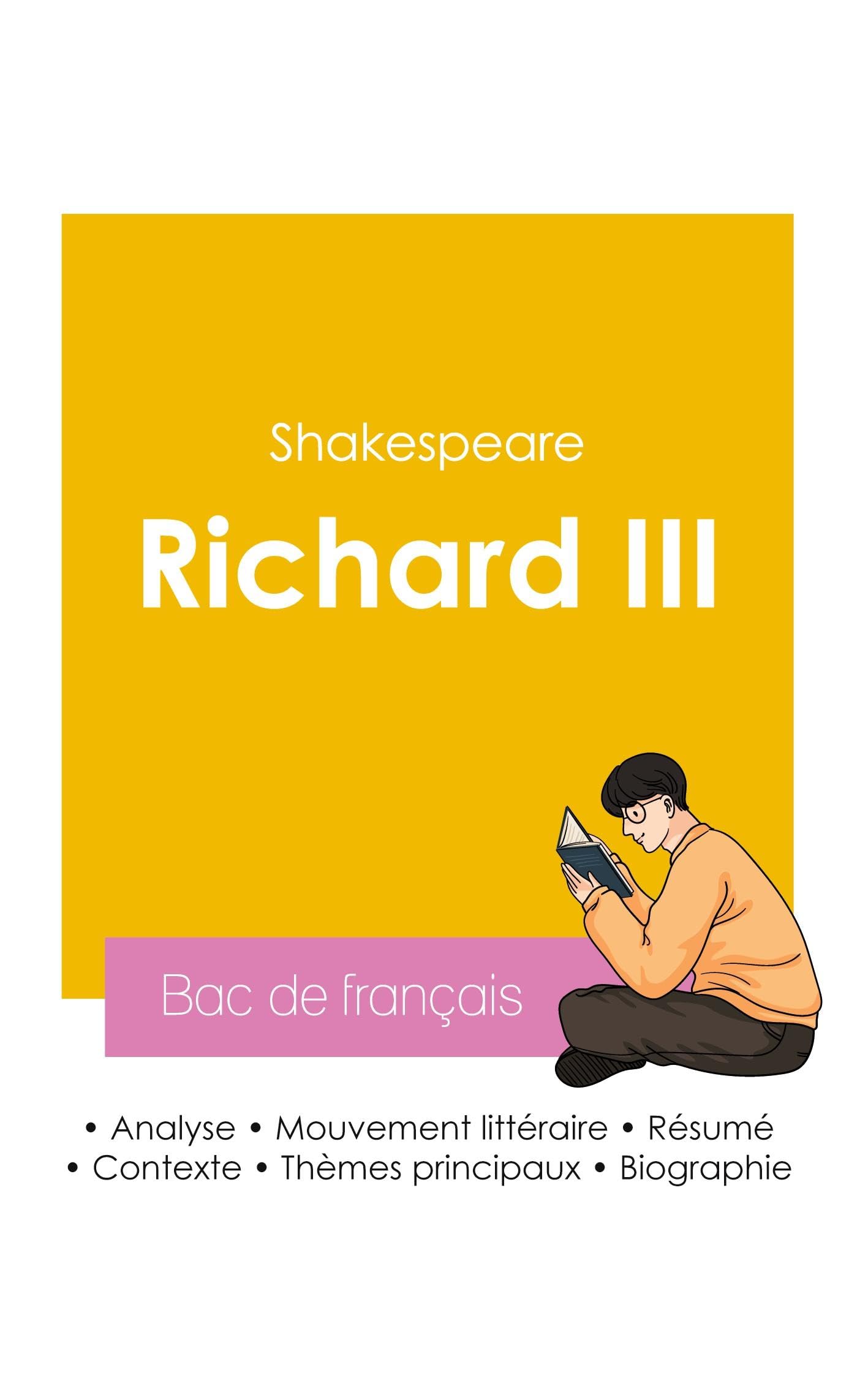 Réussir son Bac de français 2026 : Analyse de la pièce Richard III de Shakespeare Study Guides