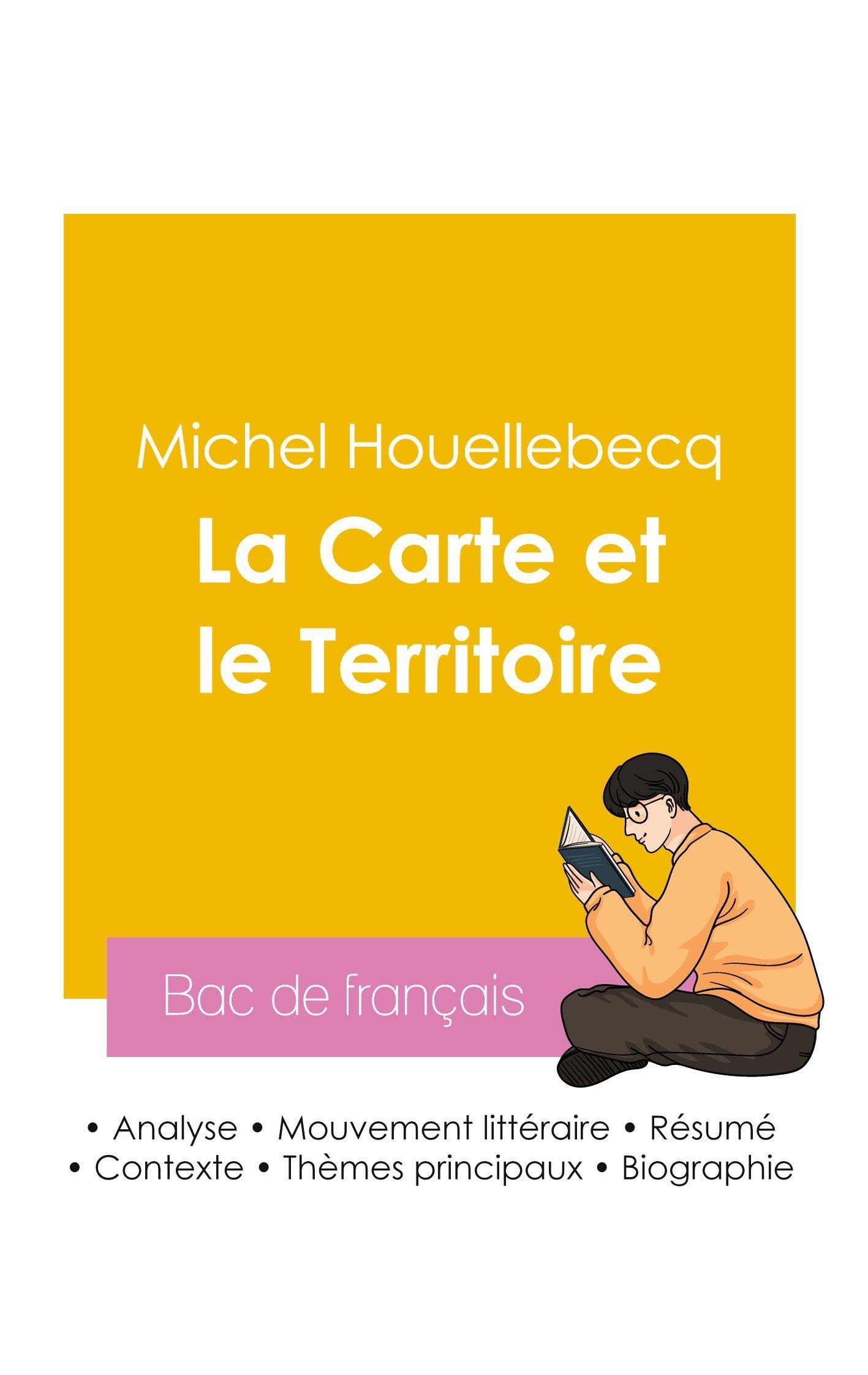 Réussir son Bac de français 2026 : Analyse du roman La Carte et le Territoire de Michel Houellebecq Study Guides