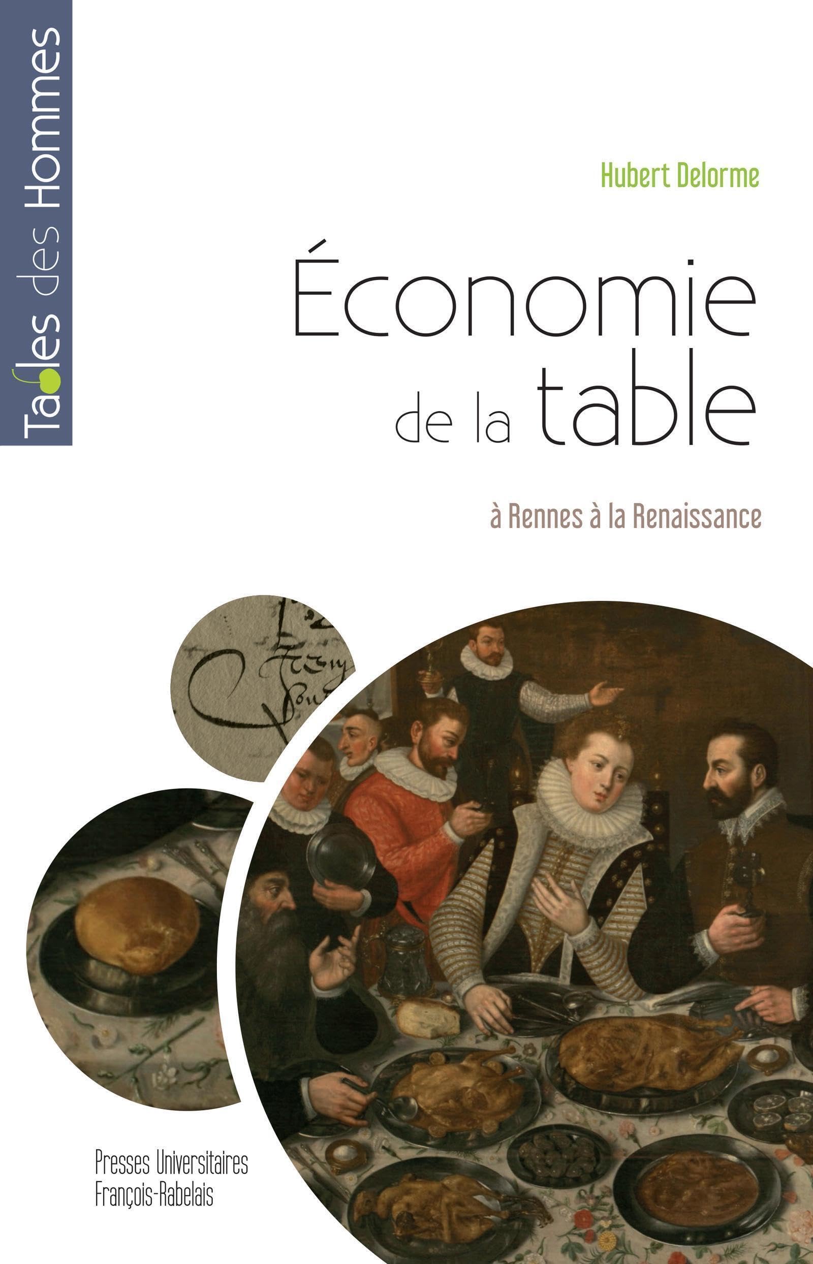 Économie de la table: à Rennes à la Renaissance (XVe-XVIIe siècle) book