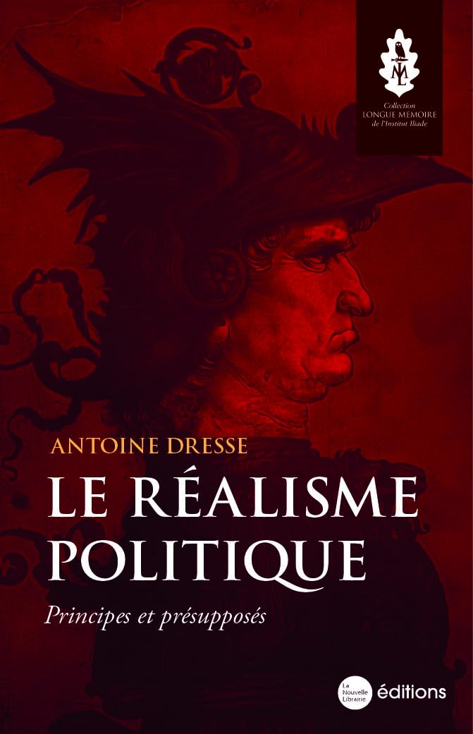Le Réalisme politique: Principes et présupposés Books