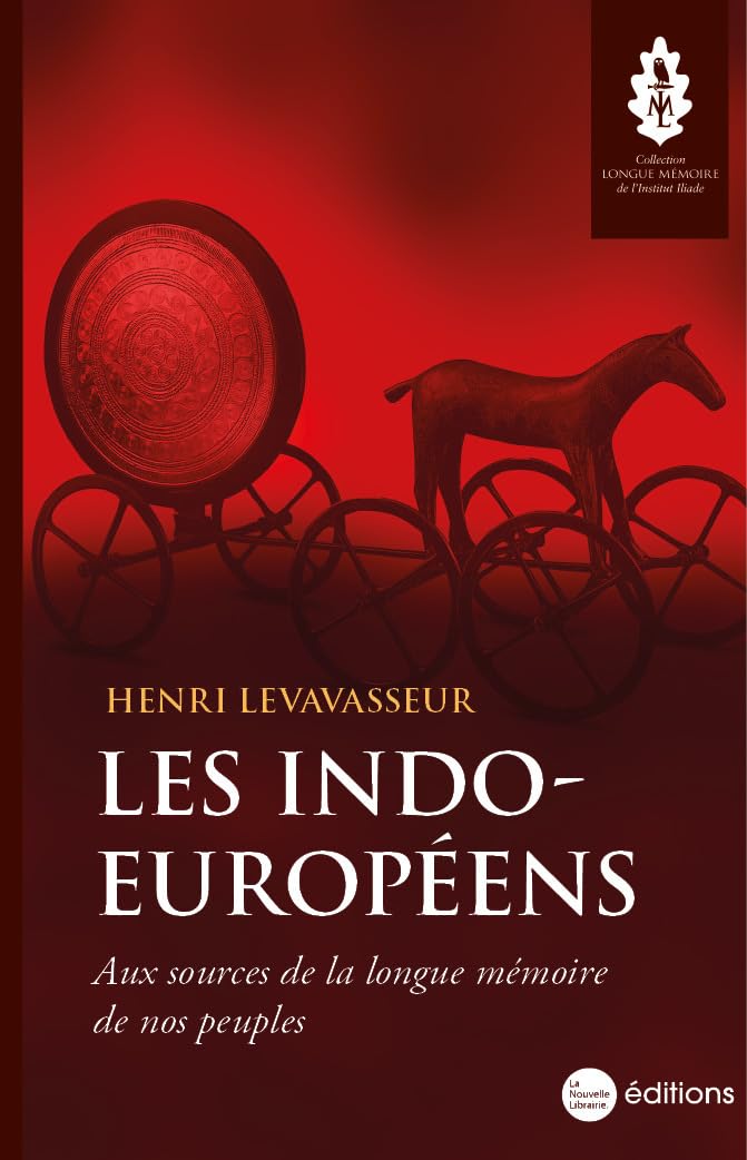 Les Indo-Européens: Aux sources de la longue mémoire de nos peuples book