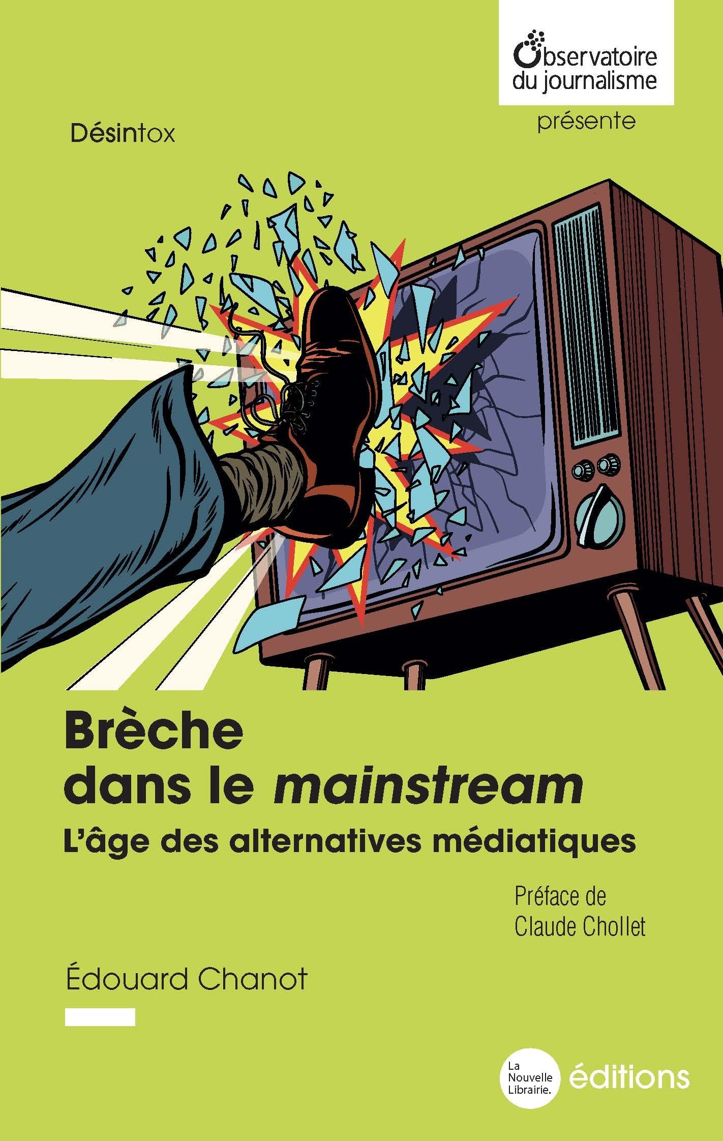 Brèche dans le mainstream: L’âge des alternatives médiatiques Media & Communication