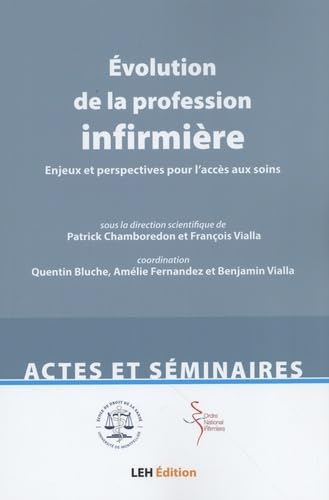 Evolution de la profession infirmière: Enjeux et perspectives pour l'accès aux soins book