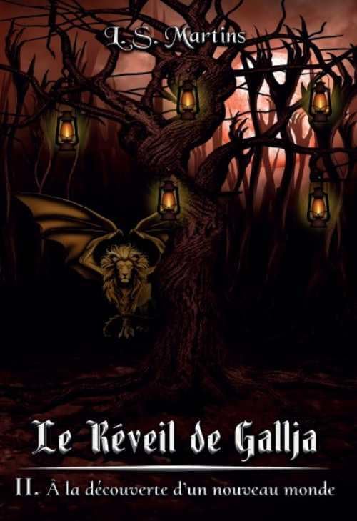Le réveil de Gallja: À la découverte d’un nouveau monde -Tome 2 - Novels & Short Stories