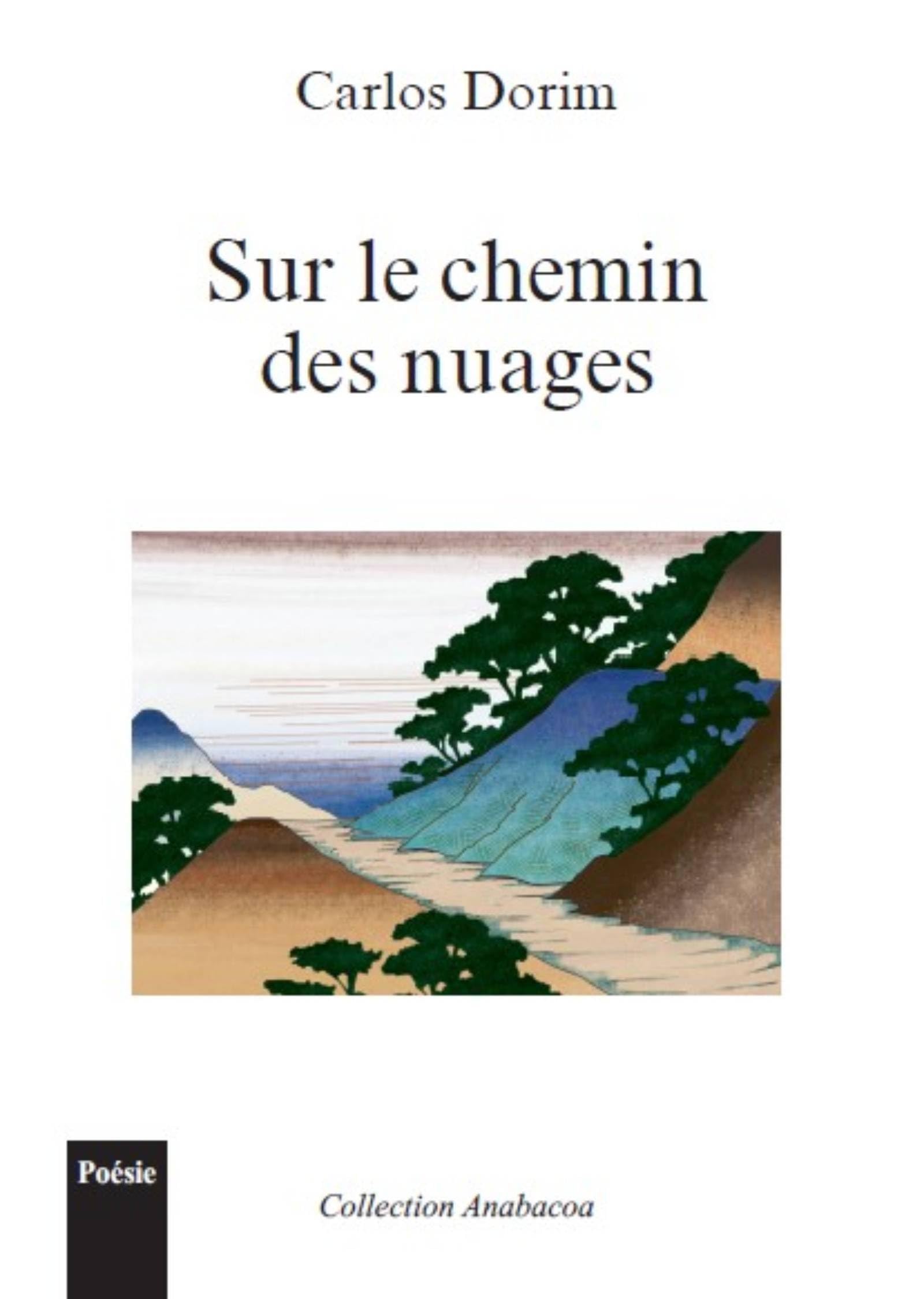 Sur le chemin des nuages Poetry