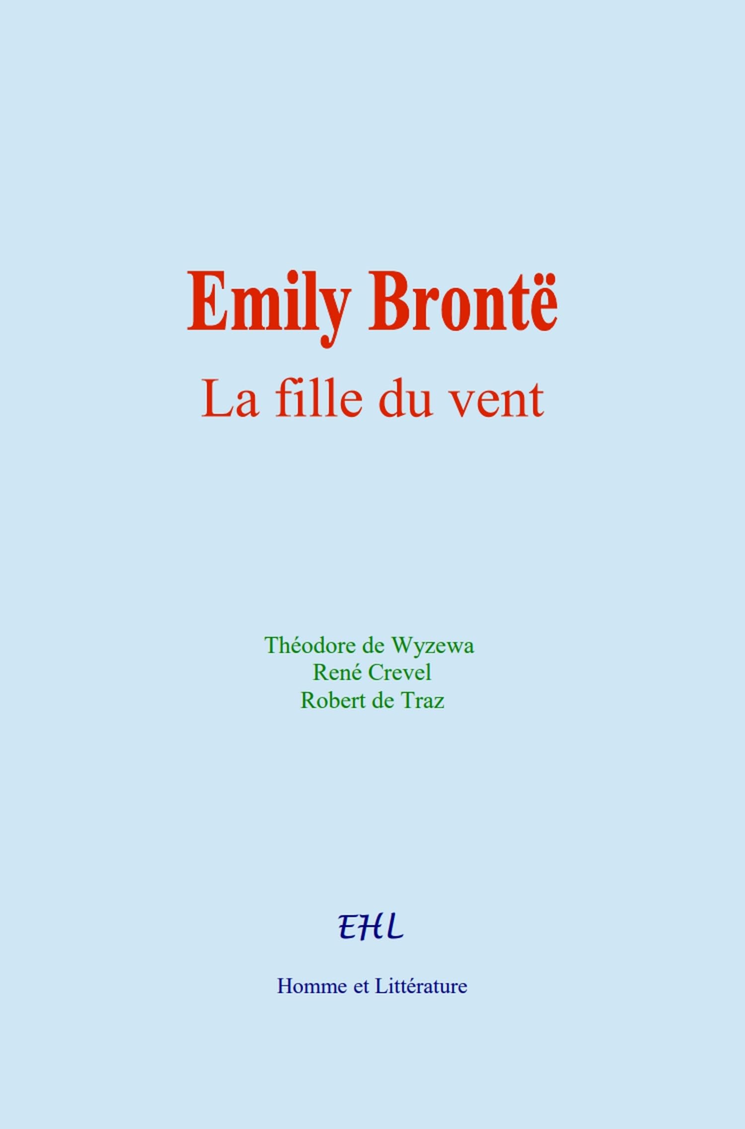 Emily Brontë : La fille du vent book