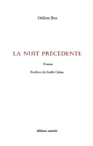 La nuit précédente Contemporary literature Books