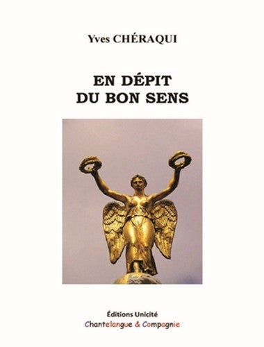 En dépit du bon sens Essays & Short Stories