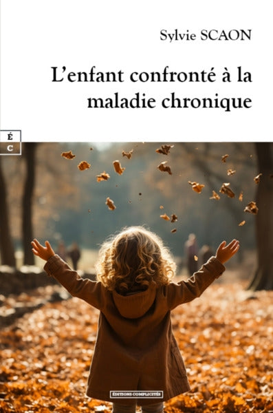 L'enfant confronté à la maladie chronique Psychology