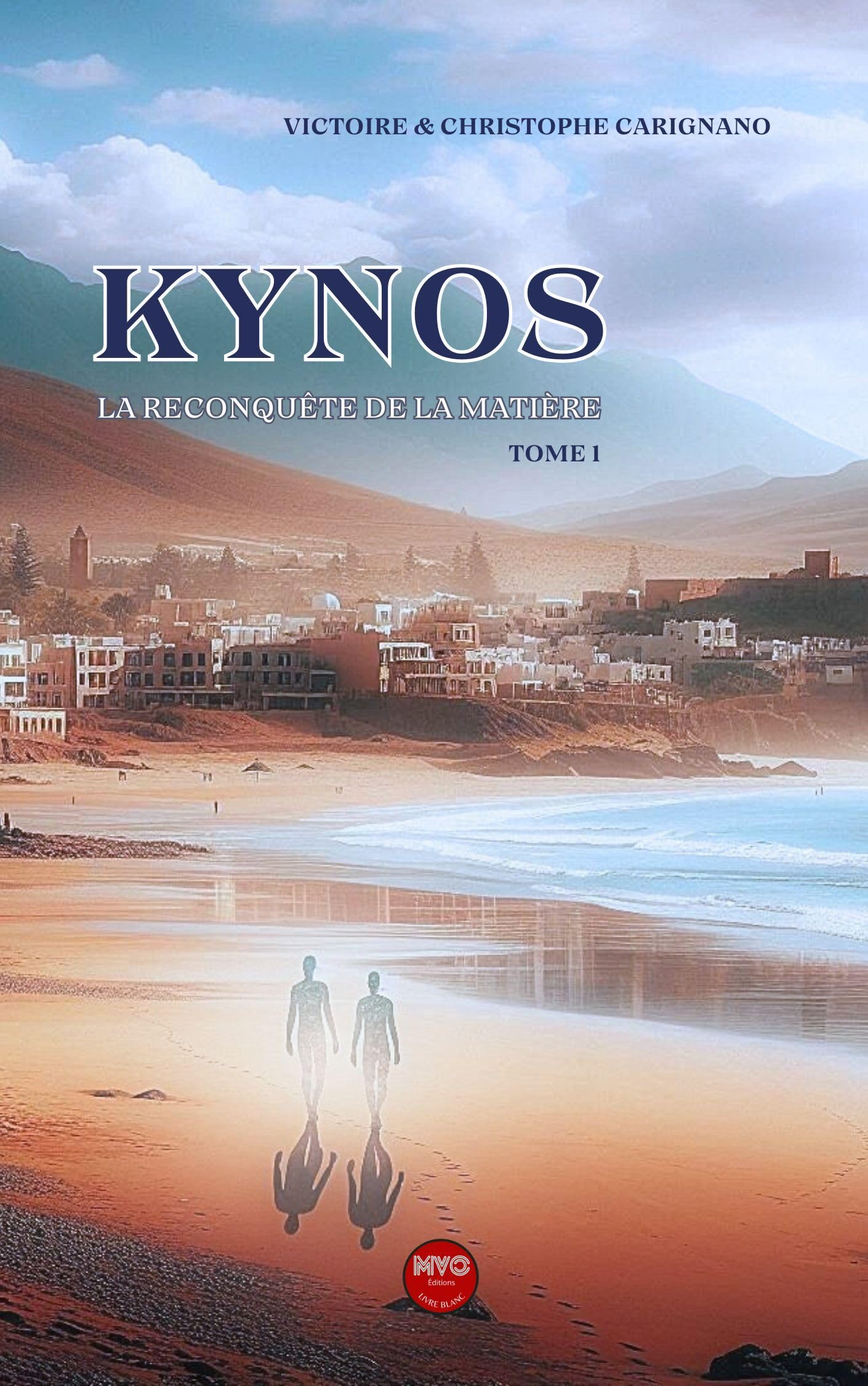 Kynos: Tome 1, La reconquête de la matière book