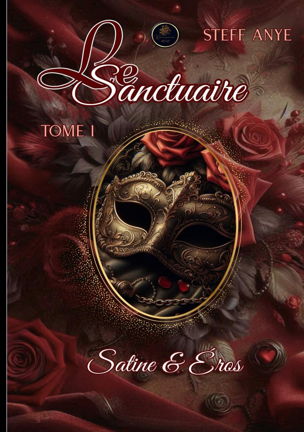Le sanctuaire Tome 1: Satine et Éros book