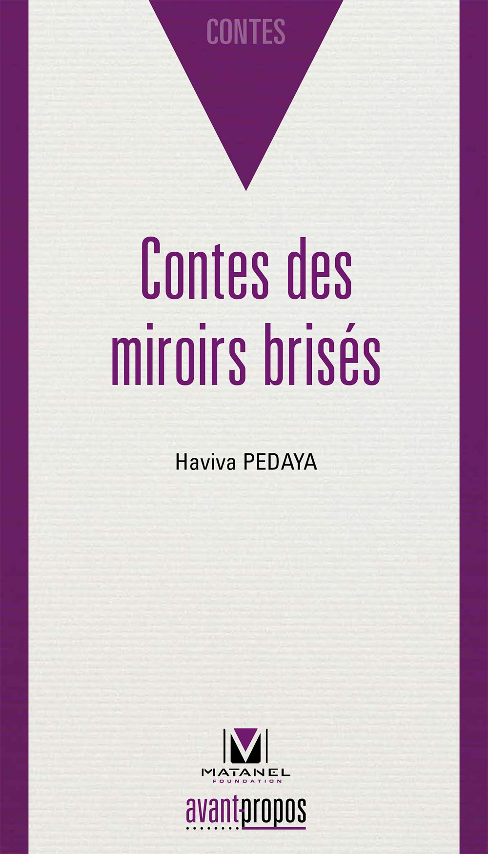 Contes des miroirs brisés book