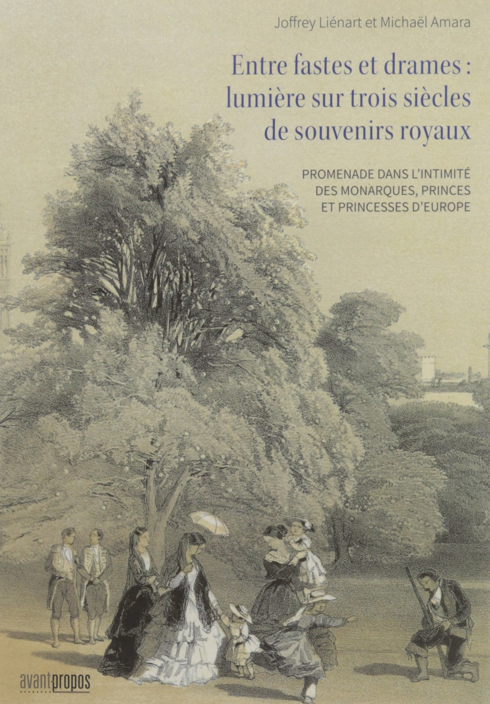 Entre fastes et drames : lumière sur trois siècles de souvenirs royaux book