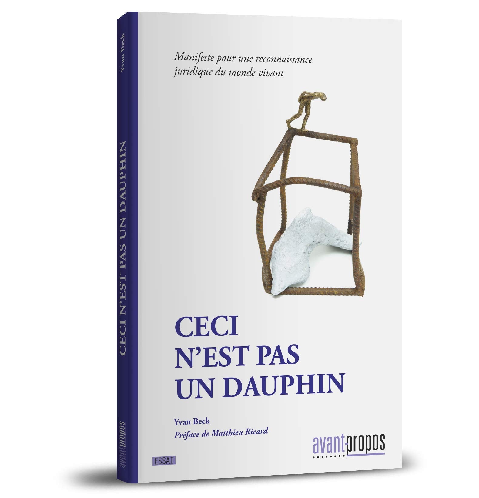 Ceci n'est pas un dauphin: Manifeste pour une reconnaissance juridique du monde vivant Books