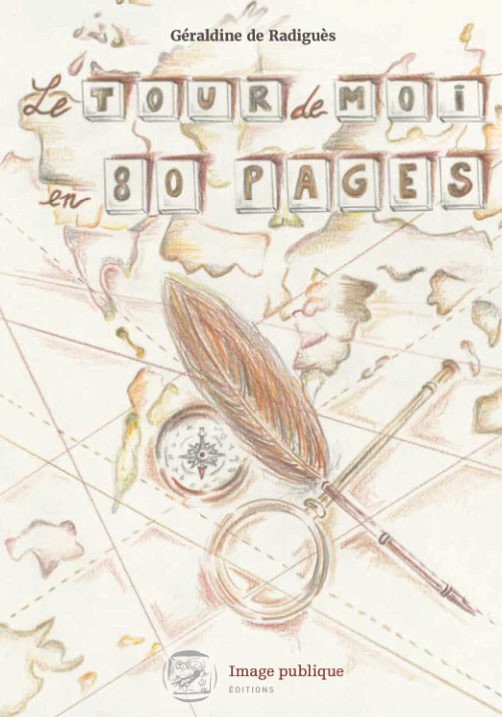 Le tour de moi en 80 pages Self-help