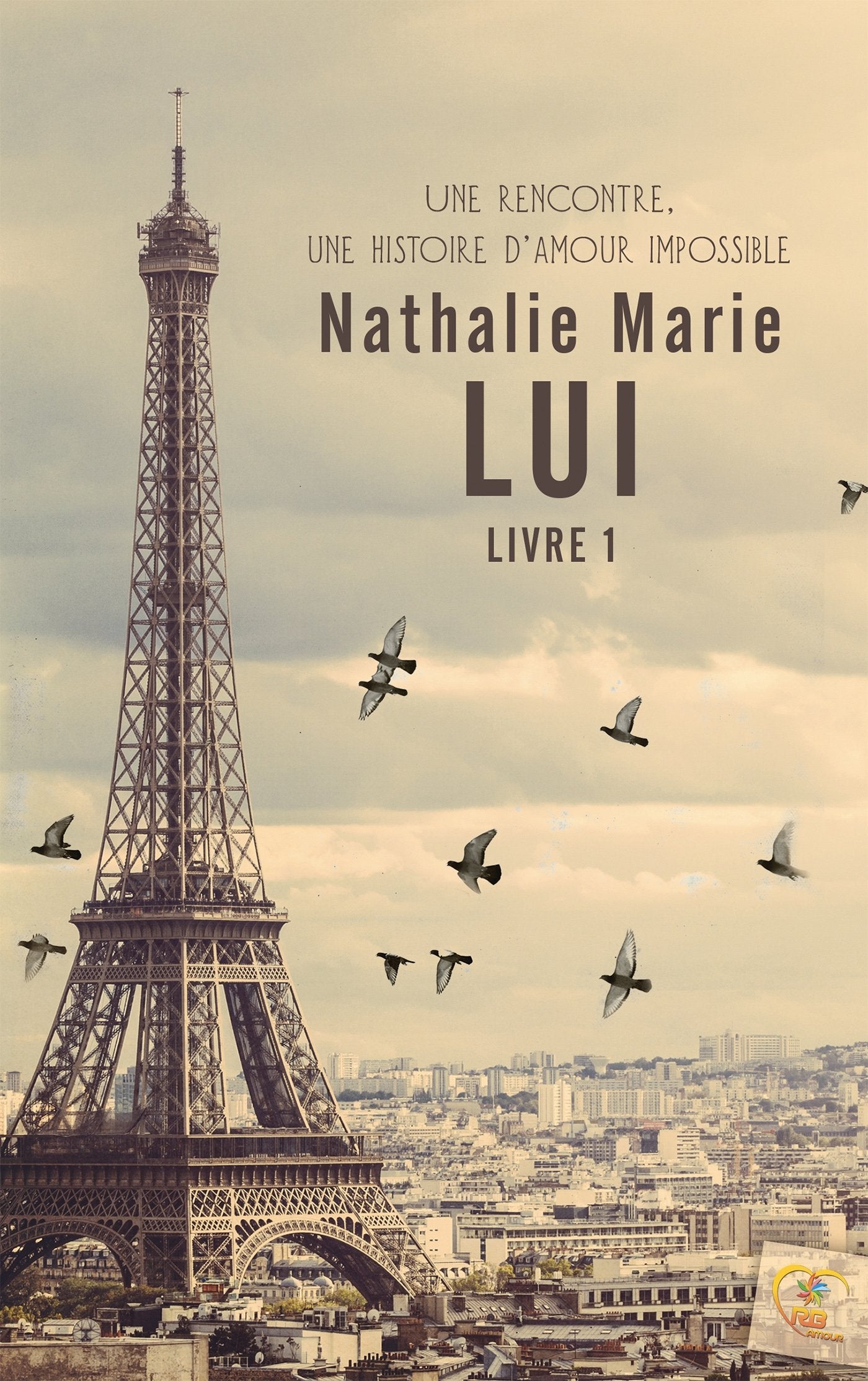 Lui: Livre 1 Contemporary literature