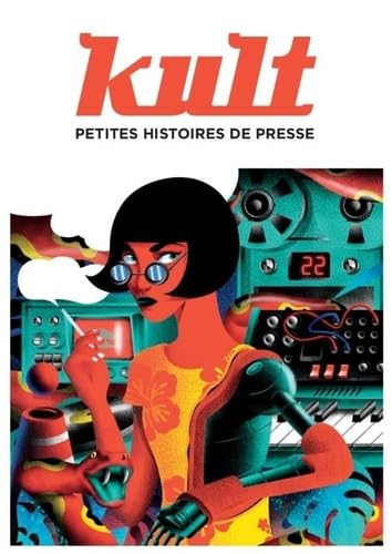 Kult - Petites histoires de presse Books