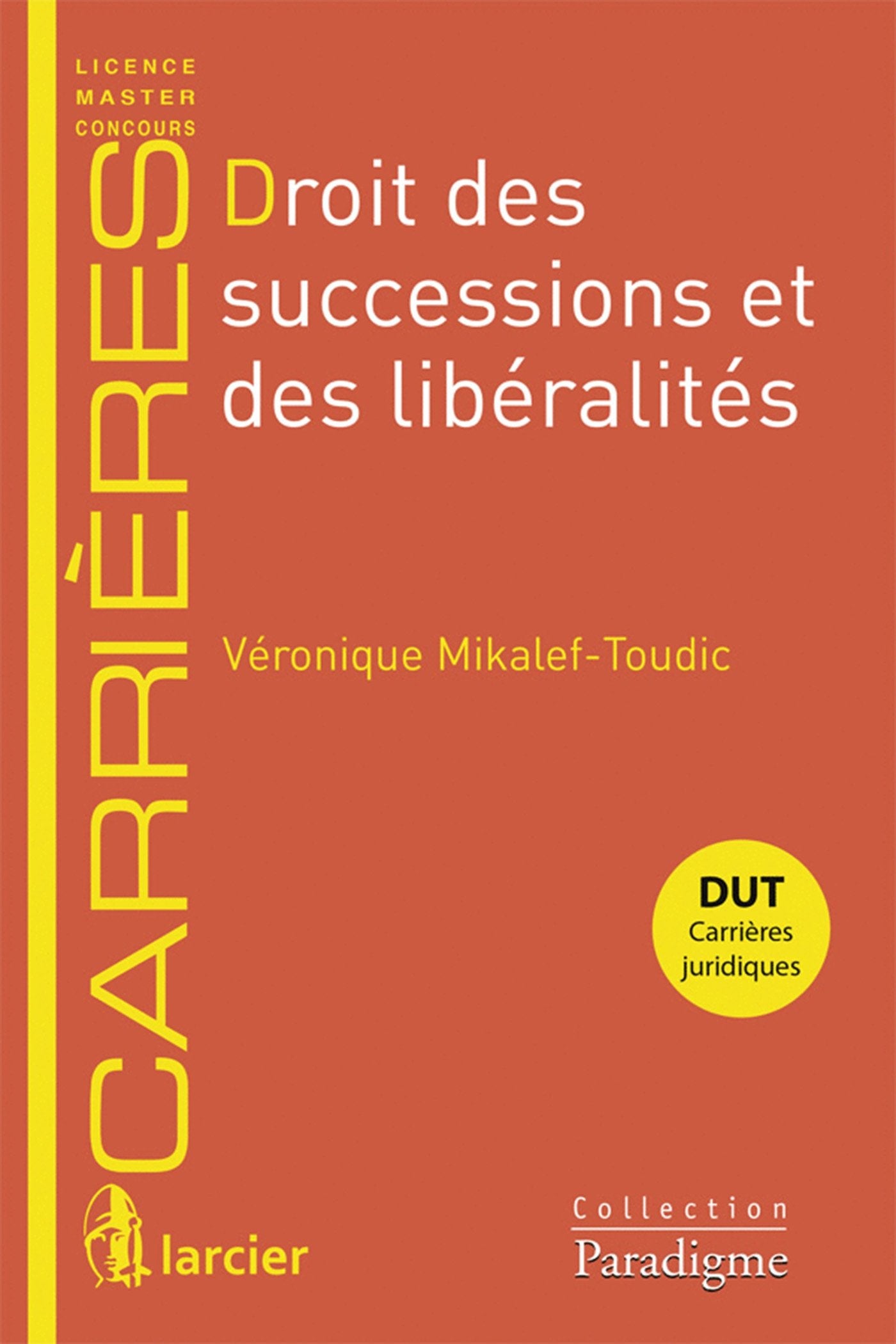 Droit des successions et des libéralités book