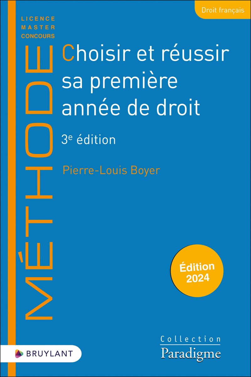Choisir et réussir sa première année de droit 3ed book