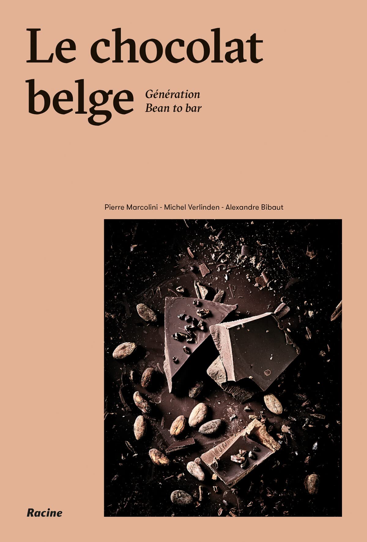 Le chocolat belge: Génération bean to bar Leisure, Home & Garden