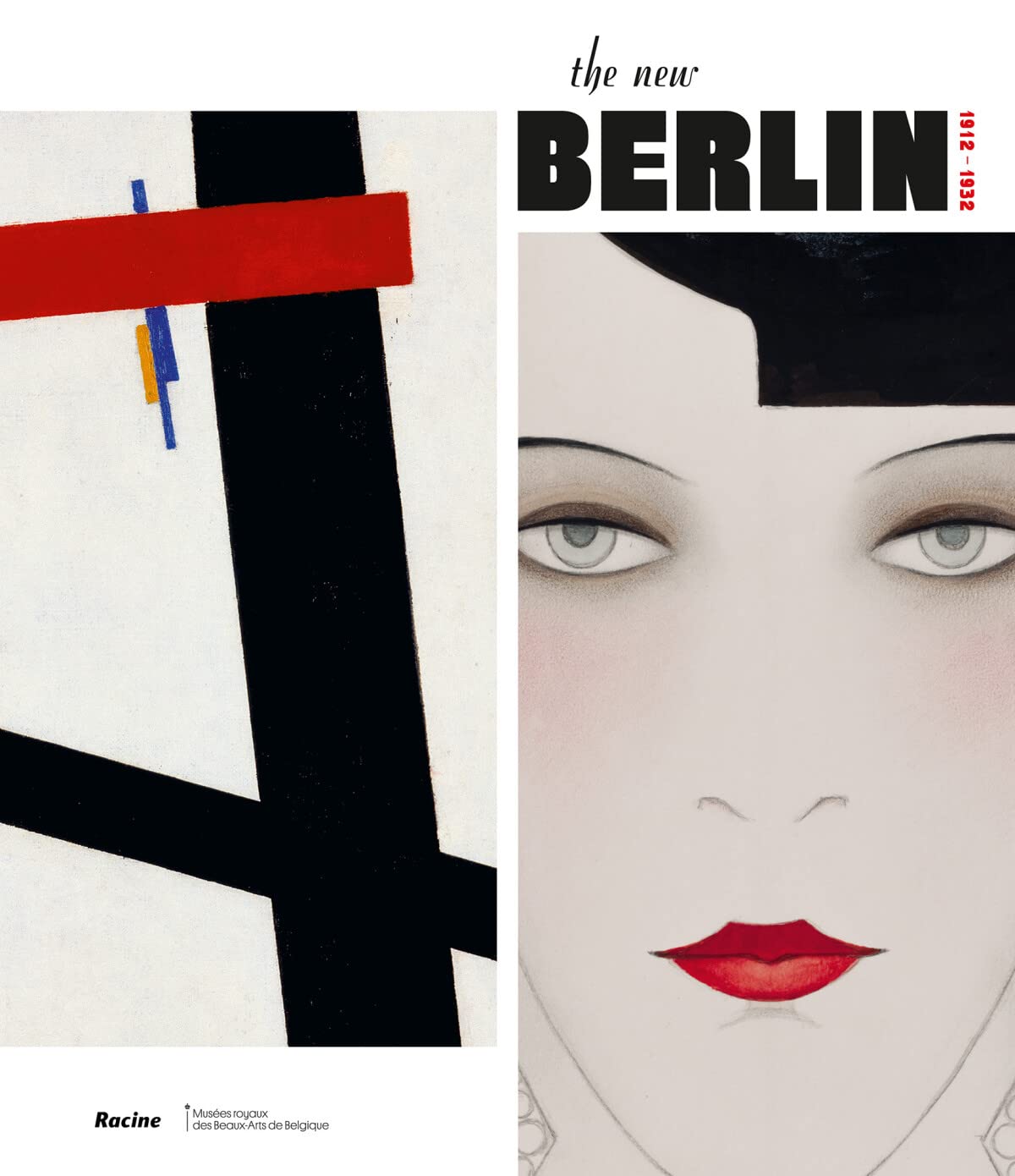 The New Berlin: 1912-1932 Film, Art & Culture