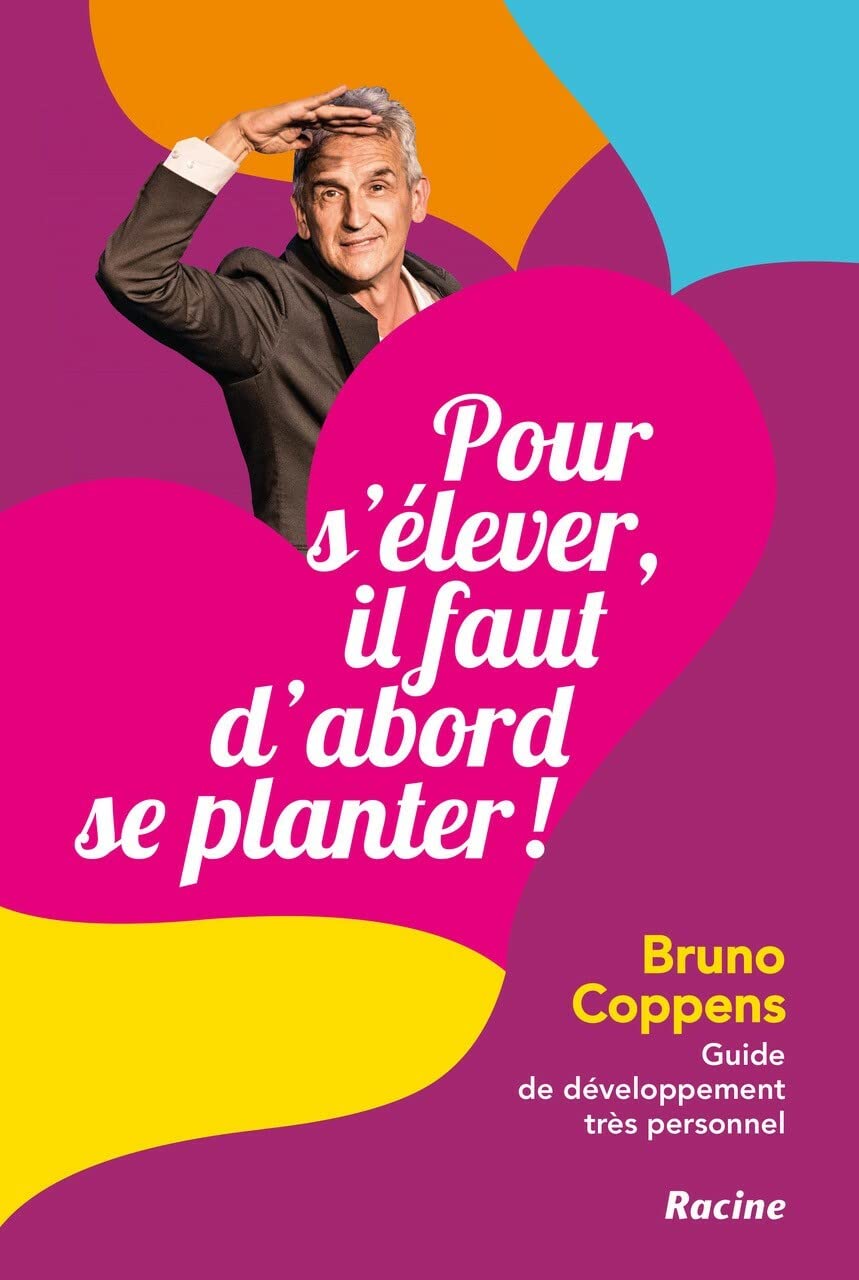 Pour s'élever, il faut d'abord se planter !: Guide de développement personnel Leisure, Home & Garden