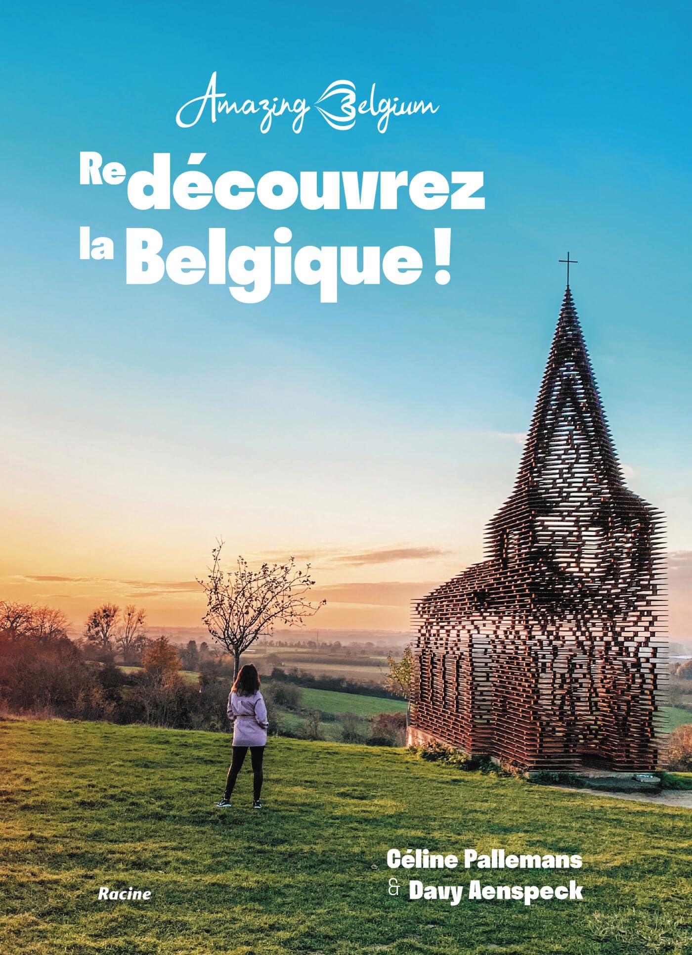 Amazing Belgium. (Re)Découvrez la Belgique ! Leisure, Home & Garden