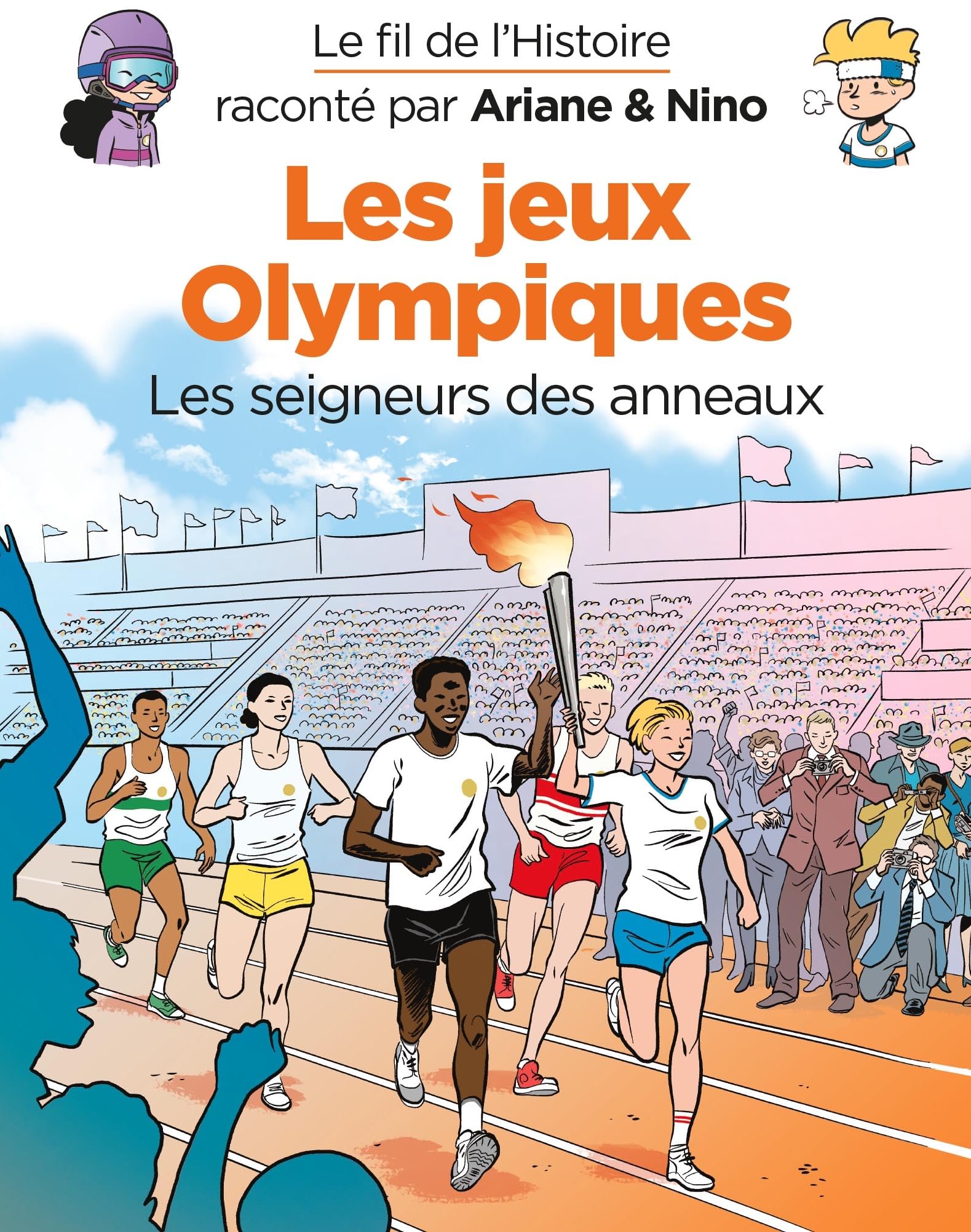 Le fil de l'Histoire raconté par Ariane & Nino - Les jeux Olympiques Non-fiction