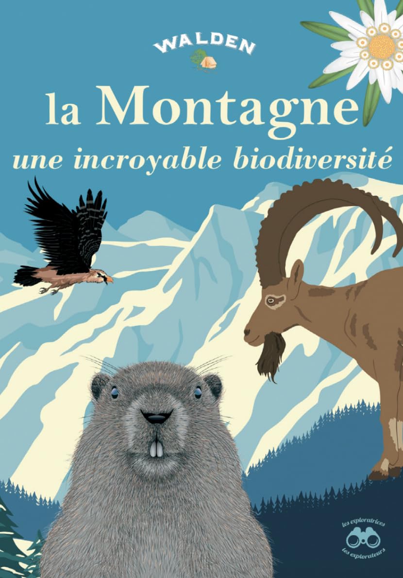 La Montagne, une incroyable biodiversité book