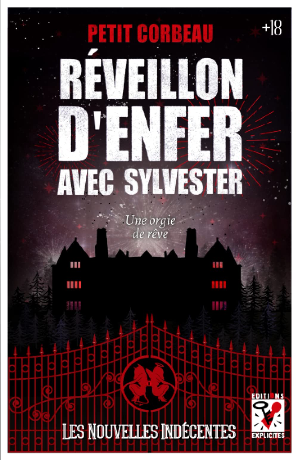 Réveillon d'Enfer avec Sylvester (Les Nouvelles Indécentes, Band 2) Eroticism
