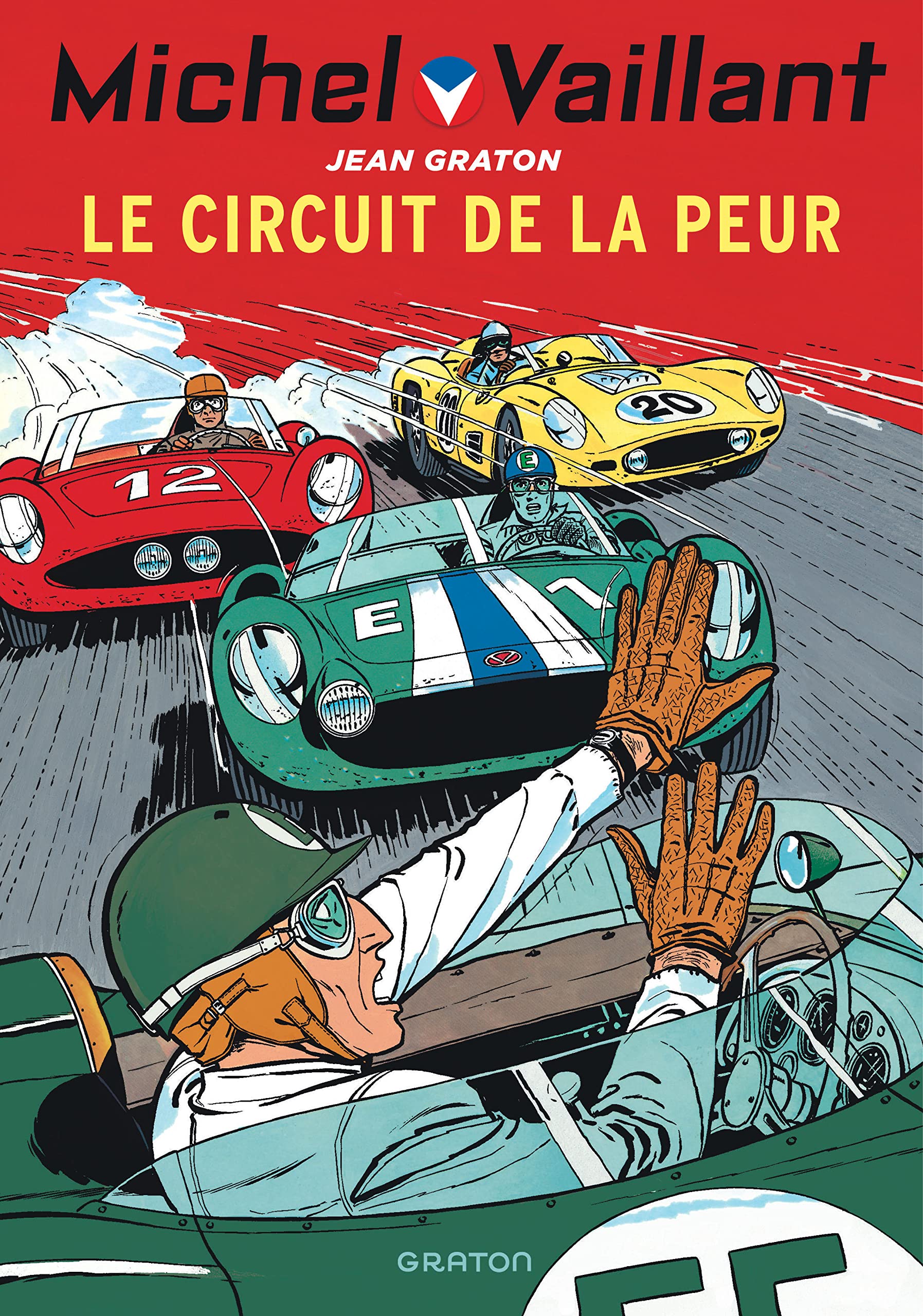 Michel Vaillant - Tome 3 - Le circuit de la peur book