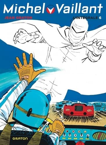 Michel Vaillant : l'intégrale. Vol. 6 Manga
