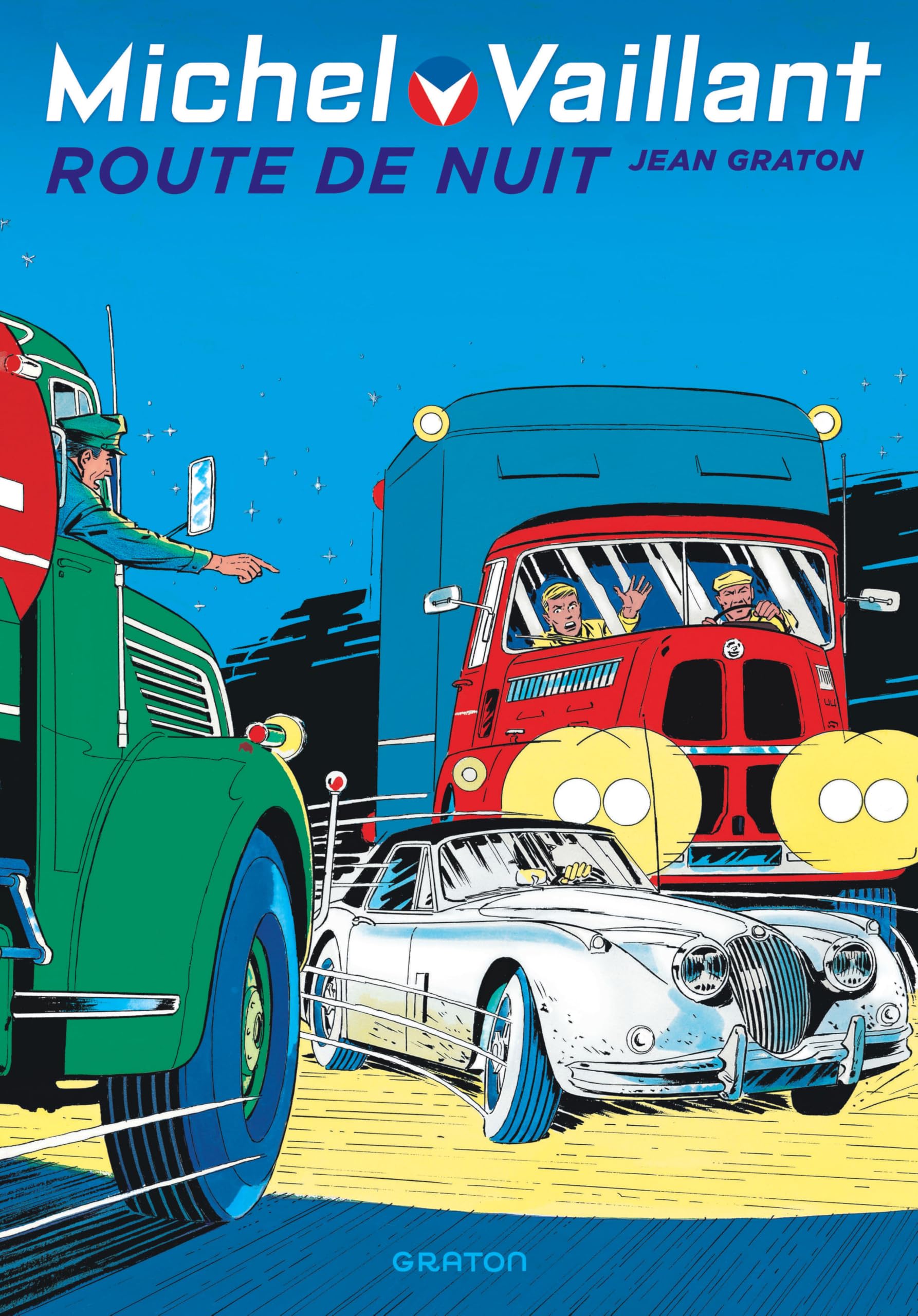Michel Vaillant - Tome 4 - Route de nuit book