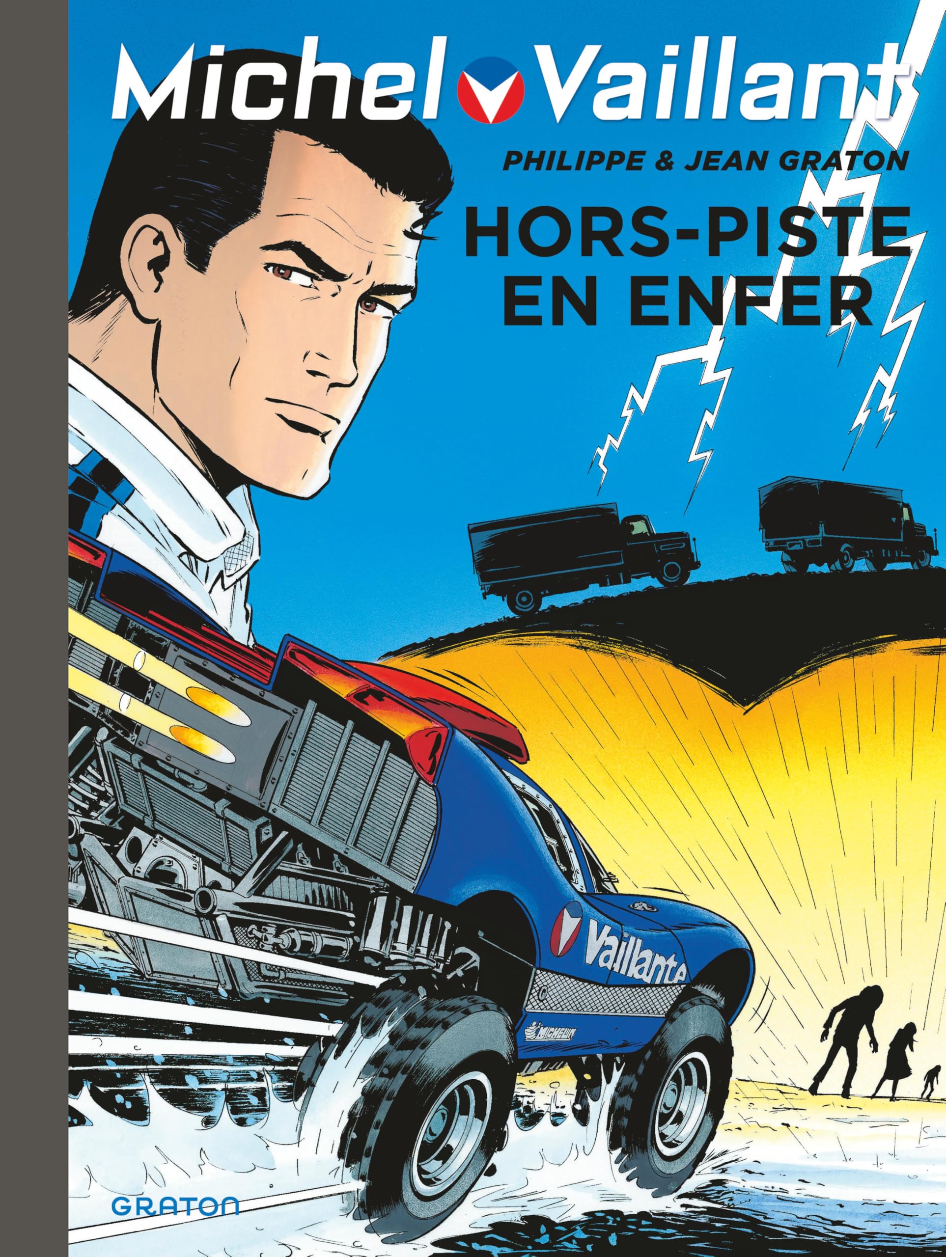 Michel Vaillant - Tome 69 - Hors piste en enfer book