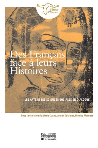Des Français face à leurs histoires : les arts et les sciences sociales en dialogue Books