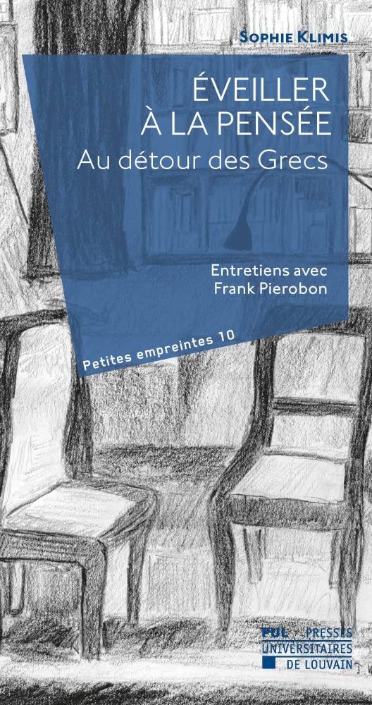 Eveiller à la pensée: Au détour des Grecs Books