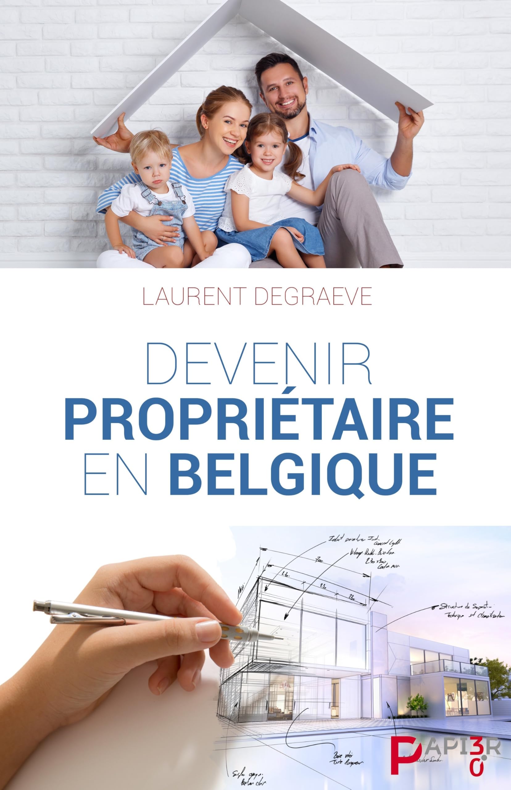 Devenir propriétaire en Belgique book